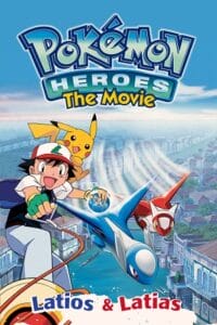 Download Pokémon Heroes (2002) BluRay Dual Audio {Hindi-English} 480p [300MB] | 720p [700MB] | 1080p [2.2GB] poster