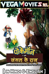 Download Pokémon the Movie: Secrets of the Jungle (2021) Dual Audio {Hindi-English} 480p [300MB] | 720p [1GB] | 1080p [2GB] poster