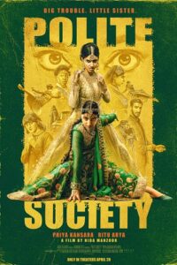 Download Polite Society (2023) WEB-DL {English With Subtitles} Full Movie 480p [350MB] | 720p [800MB] | 1080p [2GB] poster