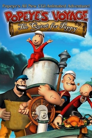 Download Popeyes Voyage The Quest for Pappy (2004) {English with Subtitles} Full Movie WEB-DL 480p [300MB] | 720p [750MB] | 1080p [2.7GB] poster