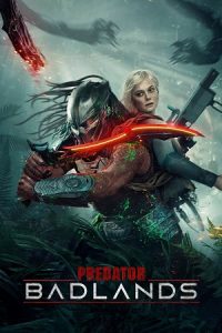 Download Predator: Badlands (2025) Dual Audio {Hindi + English} HQ TELESYNC v2 480p [400MB] | 720p [900MB] | 1080p [1.8GB] poster