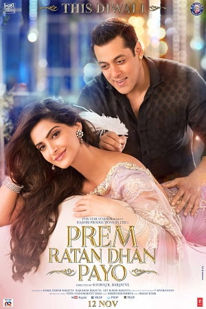 Download Prem Ratan Dhan Payo (2015) Hindi Full Movie 480p [400MB] | 720p [1.2GB] | 1080p [2.5GB] poster