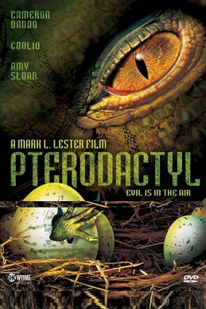 Download Pterodactyl (2005) Dual Audio {Hindi-English} 480p [470MB] | 720p [1GB] | 1080p [2GB] poster
