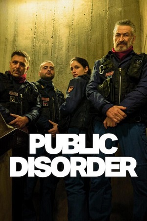 Download Public Disorder – Season 1 NetFlix Original (2025) MulTi Audio {Hindi-English-Italian} WEB Series 480p | 720p | 1080p WEB-DL poster