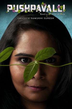 Download Pushpavalli (Season 1) Hindi Complete Amazon Prime WEB Series 480p [60MB] | 720p [200MB] poster