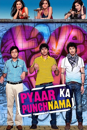Download Pyaar Ka Punchnama (2011) Hindi Full Movie WEB-DL 480p [350MB] | 720p [1GB] | 1080p [2.7GB] poster