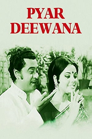 Download Pyaar Diwana (1972) WEB-DL Hindi Full Movie 480p [450MB] | 720p [1.2GB] | 1080p [4GB] poster