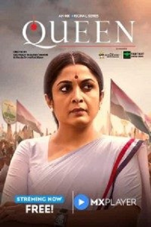 Download Queen (2019) Season 1 Hindi Complete MX Orignal WEB Series 480p | 720p HDRip poster