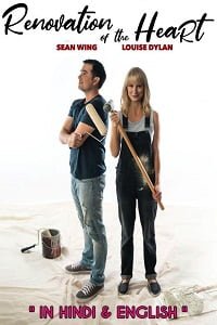 Download Renovation of the Heart (2019) Dual Audio Hindi 480p [300MB] || 720p [800MB] poster