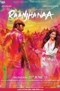 Download Raanjhanaa (2013) Hindi Full Movie 480p [400MB] | 720p [1.2GB] | 1080p [4GB] poster