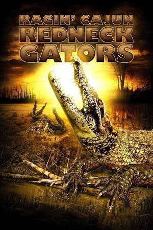 Download Alligator Alley (2013) Blu-Ray Dual Audio {Hindi-English} 480p [290MB] | 720p [860MB] | 1080p [1.8GB] poster