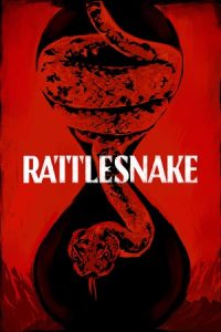 Download Rattlesnake (2019) Dual Audio {Hindi-English} BluRay 480p [550MB] | 720p [1GB] | 1080p [2.6GB] poster