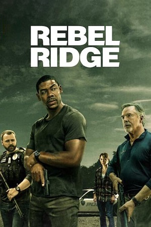 Download Rebel Ridge | NetFlix Original (2024-Movie) Dual Audio {Hindi-English} WEB-DL 480p [470MB] | 720p [1.3GB] | 1080p [2.8GB] poster