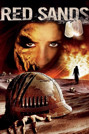 Download Red Sands (2009) Dual Audio {Hindi-English} WEB-DL 480p [300MB] | 720p [850MB] | 1080p [1.8GB] poster
