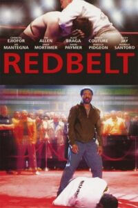 Download Redbelt (2008) Dual Audio {Hindi-English} WEB-DL 480p [350MB] | 720p [900MB] | 1080p [2GB] poster