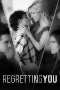 Download Regretting You (2025) AMZN-WEB-DL Dual Audio {Hindi-English} 480p [400MB] | 720p [1.2GB] | 1080p [2.9GB] poster