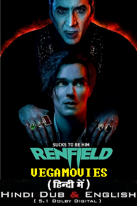Download Renfield (2023) Dual Audio {Hindi ORG. DD 5.1 + English} WEB-DL 480p [400MB] | 720p [1GB] | 1080p [2.7GB] | 2160p 4K [4GB] poster
