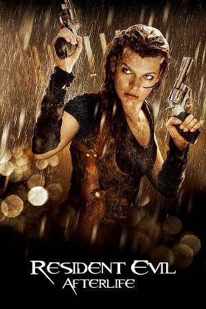 Download Resident Evil: Afterlife (2010) Dual Audio {Hindi-English} BluRay 480p [480MB] | 720p [1.3GB] | 1080p [3.3GB] poster