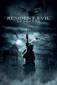 Download Resident Evil Vendetta (2017) BluRay Dual Audio {Hindi-English} 480p [350MB] | 720p [800MB] | 1080p [2GB] poster