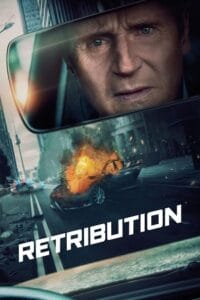 Download Retribution (2023) Dual Audio [Hindi ORG. + English] BluRay 480p [300MB] | 720p [850MB] | 1080p [2GB] poster