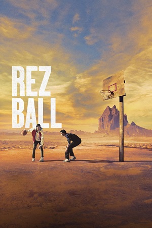 Download Rez Ball (2024) WEB-DL Dual Audio {Hindi-English} 480p [400MB] | 720p [1.2GB] | 1080p [4.7GB] poster
