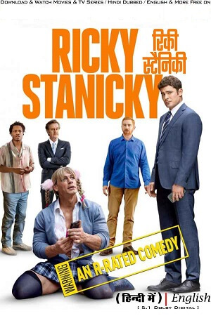 Download RICKY STANICKY (2024) AMZN WEB-DL Dual Audio {Hindi-English} 480p [415MB] | 720p [1.2GB] | 1080p [5GB] Full-Movie poster