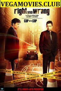 Download Right Yaaa Wrong (2010) Hindi Full Movie WEB-DL 720p [650MB] poster
