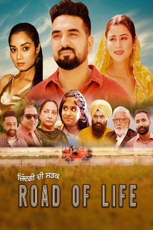 Download Road Of Life (2025) Punjabi Full Movie 480p [270MB] | 720p [800MB] | 1080p [1.7GB] WEB-DL
