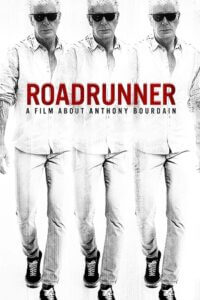 Download Roadrunner: A Film About Anthony Bourdain (2021) WEB-DL Dual Audio {Hindi-English} 480p [400MB] | 720p [1.2GB] | 1080p [2.5GB] poster