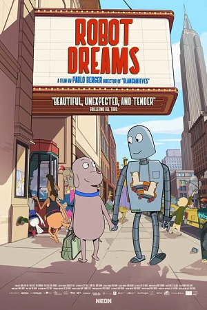 Download Robot Dreams (2023) WEB-DL {English With Subtitles} Full Movie 480p [310MB] | 720p [850MB] | 1080p [2GB] poster
