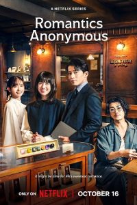 Download NetFlix Romantics Anonymous (2025) Season 1 Dual-Audio {Hindi-English} 480p | 720p | 1080p WEB-DL poster