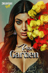 Download Rose Garden (Season 1) Hindi Complete Web Series 480p | 720p | 1080p WEB-DL poster