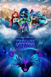 Download Ruby Gillman: Teenage Kraken (2023) WEB-DL Dual Audio {Hindi-English} 480p [400MB] | 720p [1GB] | 1080p [2GB] poster