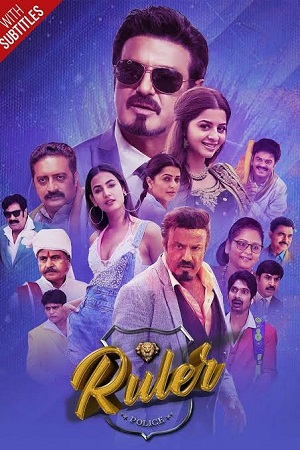 Download Ruler (2019) Dual Audio {Hindi ORG. + Telugu DD5.1} WEB-DL 480p [480MB] | 720p [1.4GB] | 1080p [2.9GB] poster