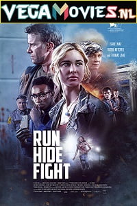 Download Run Hide Fight (2021) Dual Audio {Hindi-English} 480p [350MB] | 720p [1GB] | 1080p [2.2GB] poster