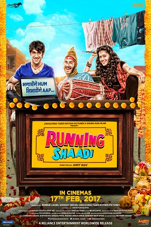 Download Running Shaadi (2017) Hindi Full Movie BluRay 480p [400MB] | 720p [1.2GB] poster