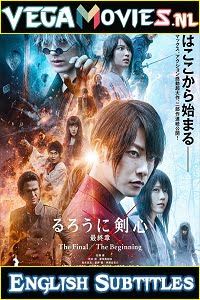Download Rurouni Kenshin The Final (2021) English Subtitles 480p [1.3GB] | 720p [1.8GB] | 1080p [2.3GB] poster