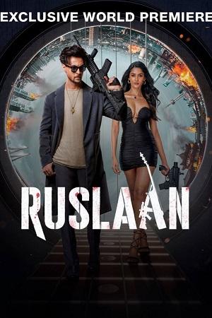 Download Ruslaan (2024) JioCinema WEB-DL {Hindi DD5.1} Full Movie 480p [480MB] | 720p [950MB] | 1080p [2.6GB] poster