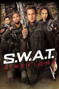 Download S.W.A.T. Firefight (2011) Dual Audio {Hindi-English} 480p [320MB] | 720p [800MB] | 1080p [1.5GB] poster