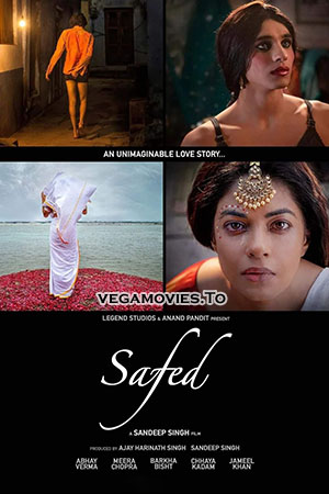 Download Safed (2023) Hindi Full Movie WEB-DL 480p [200MB] | 720p [500MB] | 1080p [900MB] | 2160p 4K [2.3GB] poster
