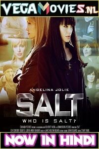 Download Salt (2010) Dual Audio {Hindi-English} 480p [350MB] | 720p [900MB] | 1080p [2.5GB] poster