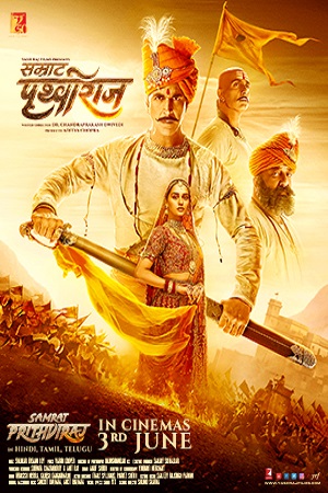 Download Samrat Prithviraj (2022) WEB-DL Hindi Full Movie 480p [350MB] | 720p [1.2GB] | 1080p [2.6GB] | 2160p 4K [10.4GB] poster