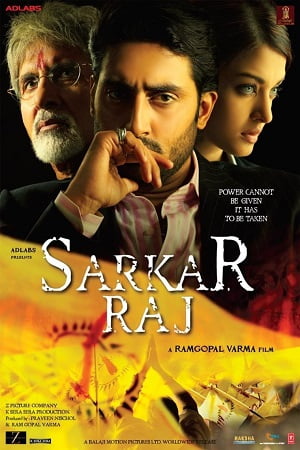 Download Sarkar Raj (2008) Hindi Full Movie 480p [400MB] || 720p [900MB] || 1080p [3.6GB] poster