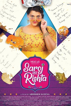 Download Saroj Ka Rishta (2022) Hindi Full Movie WEB-DL 480p [350MB] | 720p [1GB] | 1080p [2.1GB] poster