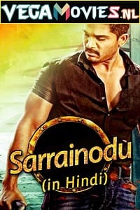 Download Sarrainodu (2016) ORG. Hindi Dubbed Full Movie 480p [500MB] | 720p [1GB] | 1080p [2GB] poster