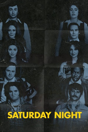 Download Saturday Night (2024) WEB-DL Dual Audio {Hindi-English} 480p [490MB] | 720p [1GB] | 1080p [1.8GB] poster