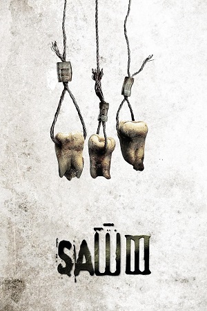 Download Saw III (2006) Dual Audio {Hindi-English} BluRay 480p [350MB] | 720p [750MB] | 1080p [1.8GB] poster