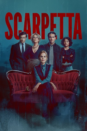Download Scarpetta (2026) Season 1 Dual Audio {Hindi-English} Complete Amazon Original WEB Series 480p | 720p | 1080p WEB-DL poster