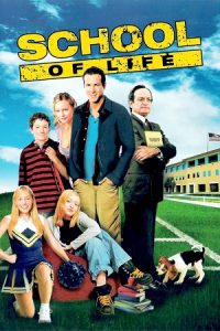Download School of Life (2005) Blu-Ray Dual Audio {Hindi-English} 480p [430MB] | 720p [1.4GB] | 1080p [2.5GB] poster