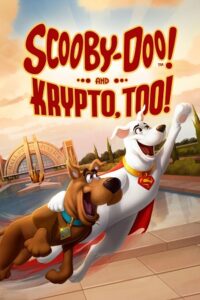 Download Scooby-Doo! And Krypto, Too! (2023) WEB-DL {English With Subtitles} Full Movie 480p [250MB] | 720p [650MB] | 1080p [1.5GB] poster